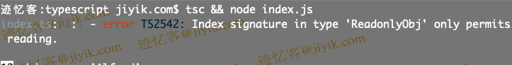 typescript index signature in type 'readonlyobj'